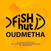 Fish Hut Oud Metha
